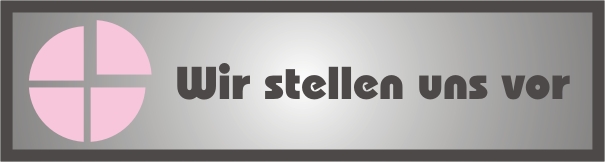Wir stellen uns vor